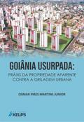 GOIÂNIA USURPADA