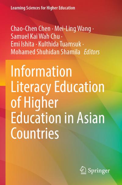 Information Literacy Education of Higher Education in Asian Countries