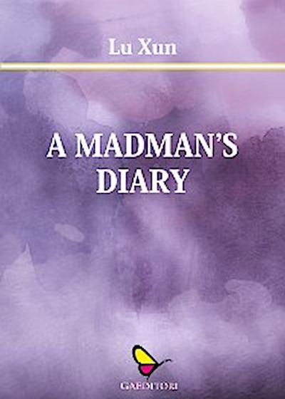 A Madman’ s Diary