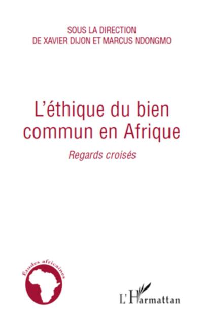 L’éthique du bien commun en Afrique