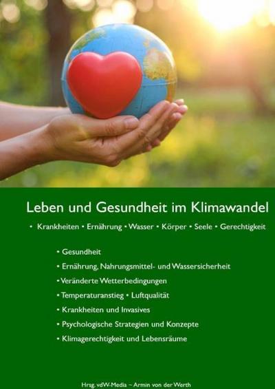 Leben und Gesundheit im Klimawandel