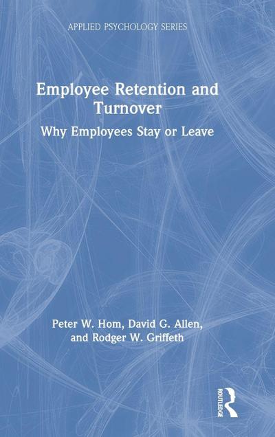 Employee Retention and Turnover