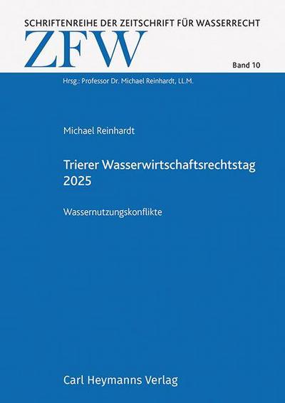 Trierer Wasserwirtschaftsrechtstag 2025