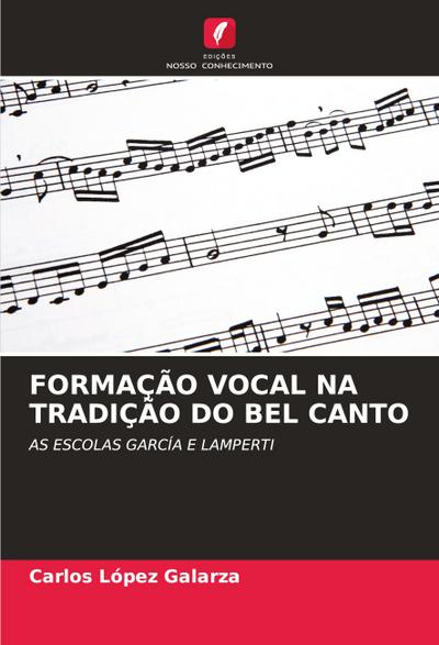 FORMAÇÃO VOCAL NA TRADIÇÃO DO BEL CANTO