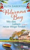 Polwenna Bay – Wo das Leben neue Wege findet