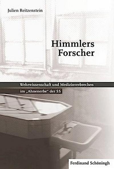 Himmlers Forscher