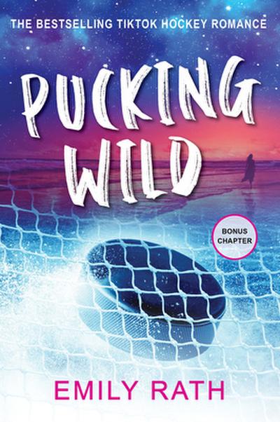 Pucking Wild: A Reverse Age Gap Hockey Romance (Jacksonville Rays Hockey, Band 2)