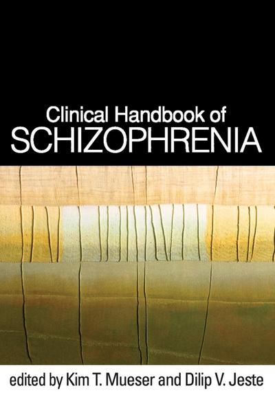 Clinical Handbook of Schizophrenia