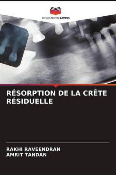 RÉSORPTION DE LA CRÊTE RÉSIDUELLE