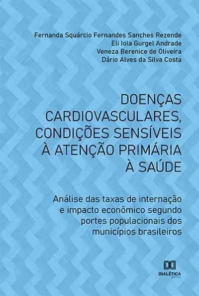 Doenças cardiovasculares, condições sensíveis à atenção primária à saúde
