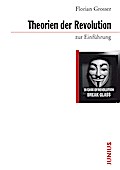 Theorien der Revolution zur Einführung