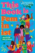 This Book Is Feminist