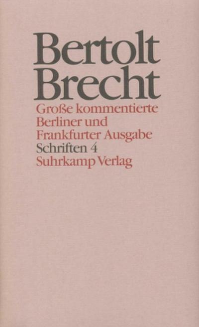 Werke, Große kommentierte Berliner und Frankfurter Ausgabe Schriften. Tl.4