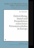 Entwicklung, Stand und Perspektiven eines freien P