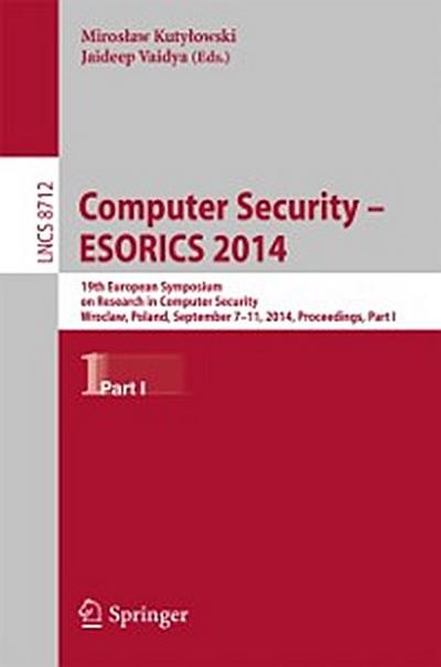 Computer Security - ESORICS 2014