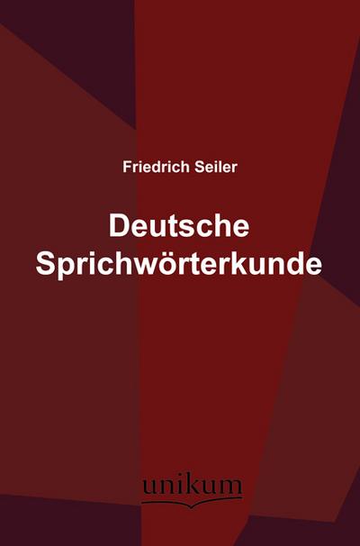 Deutsche Sprichwörterkunde