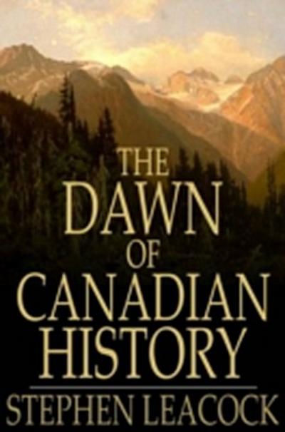 Dawn of Canadian History