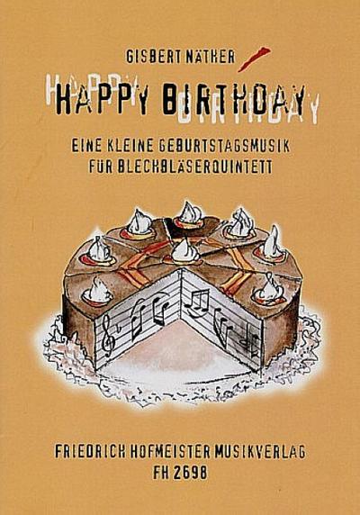 Happy Birthday für 2 Trompeten, Horn,Posaune und Tuba