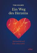 Ein Weg des Herzens