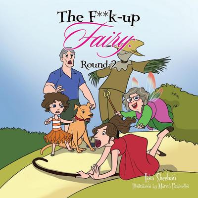The F**k-Up Fairy