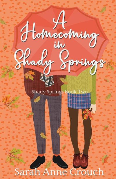 A Homecoming in Shady Springs