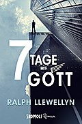 7 Tage mit Gott: Roman