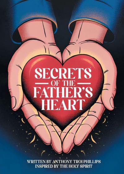 Secrets of the Father’s Heart