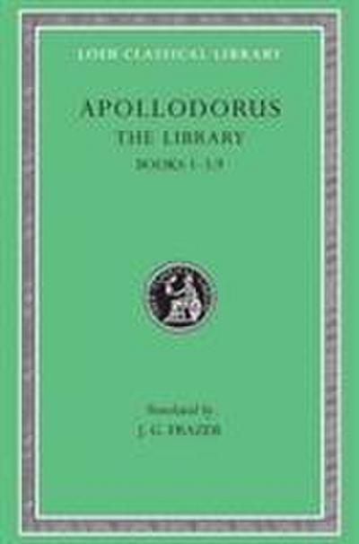 Apollodorus: Library, Volume I