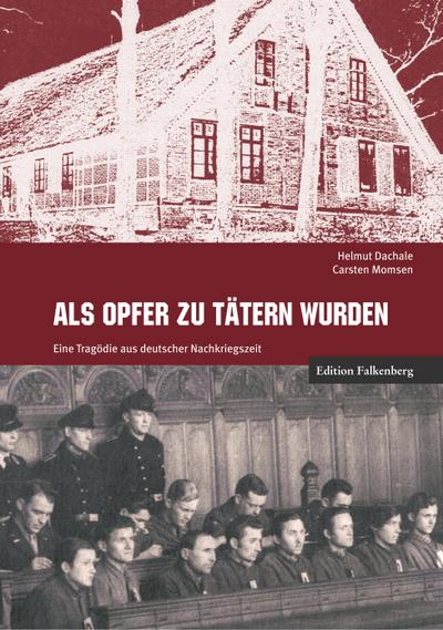 Als Opfer zu Tätern wurden