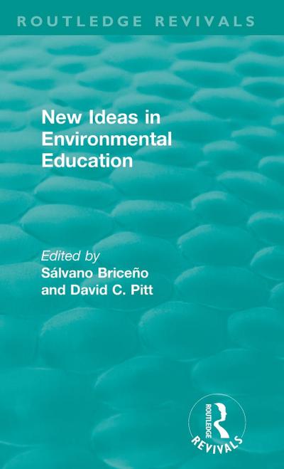 New Ideas in Environmental Education