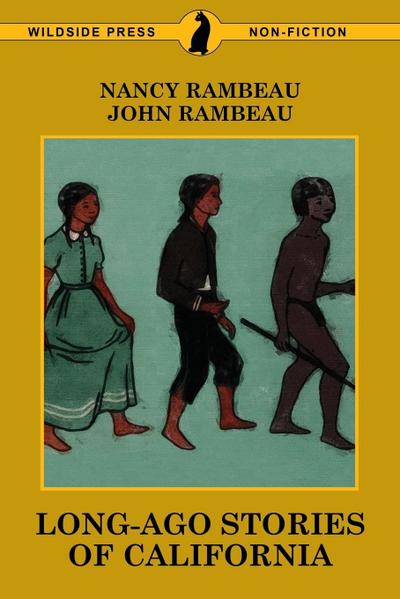 Long-Ago Stories of California