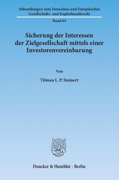 Sicherung der Interessen der Zielgesellschaft mittels einer Investorenvereinbarung.
