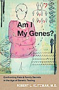 Am I My Genes?