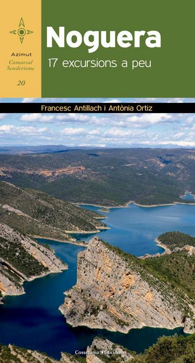 Noguera : 17 excursions a peu