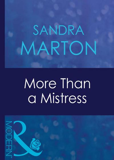 More Than A Mistress (Mills & Boon Modern) (The Barons, Book 2)