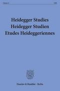 Heidegger Studies- Heidegger Studien - Etudes Heid