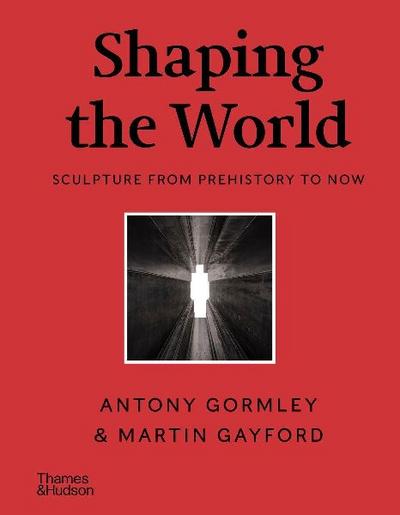 Shaping the World
