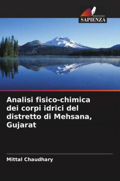 Analisi fisico-chimica dei corpi idrici del distretto di Mehsana, Gujarat
