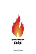 Consuming Fire