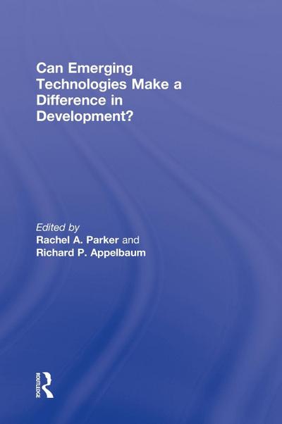 Can Emerging Technologies Make a Difference in Development?