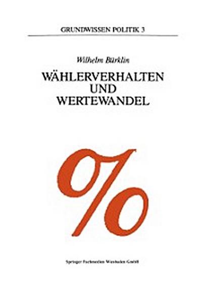 Wählerverhalten und Wertewandel