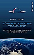 Können Tomaten träumen?
