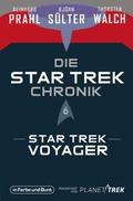 Die Star-Trek-Chronik - Teil 6: Star Trek: Voyager