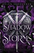 Shadow and Storms