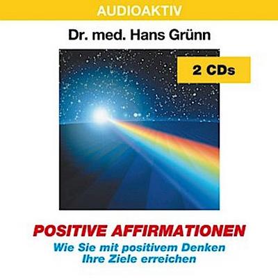 Positive Affirmationen. 2 CDs