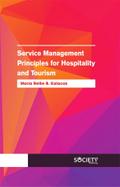Service Management Principles for Hospitality and Tourism