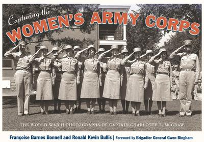 Capturing the Women’s Army Corps