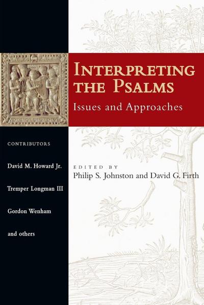 Interpreting the Psalms
