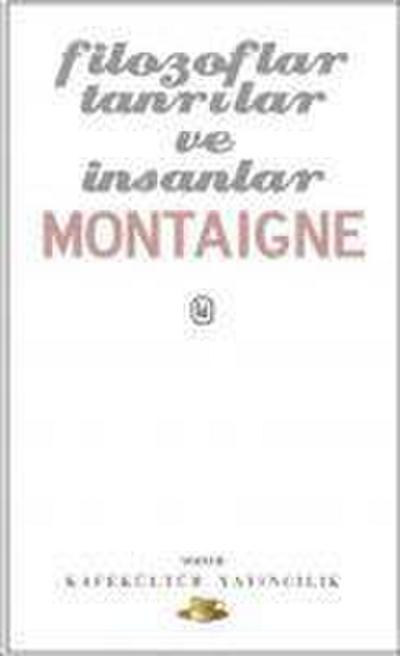 Filozoflar Tanrilar ve Insanlar