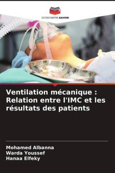 Ventilation mécanique : Relation entre l’IMC et les résultats des patients